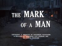 The Mark of a Man