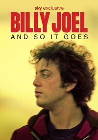 Billy Joel: And So It Goes