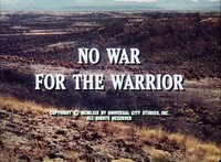 No War for the Warrior