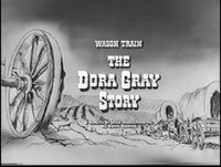 The Dora Gray Story