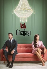 Aşk ve Gözyaşı
