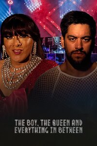 The Boy, the Queen and Everything in Between