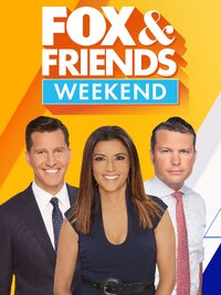 Fox & Friends Weekend