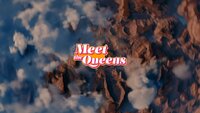 Meet the Queens