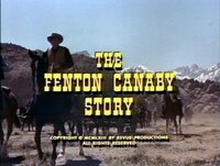 The Fenton Canaby Story