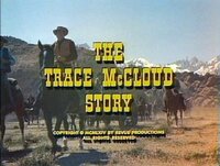 The Trace McCloud Story