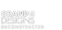 Grand Designs: Deconstructed