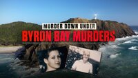 Murder Down Under: Byron Bay Murders