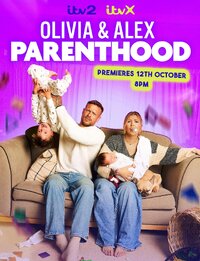 Olivia and Alex: Parenthood