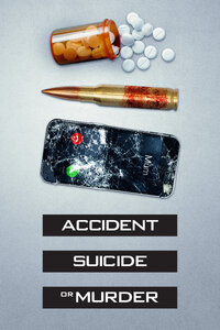 Accident, Suicide or Murder