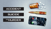 Accident, Suicide or Murder