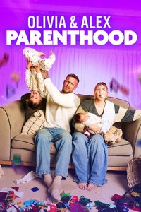Olivia and Alex: Parenthood