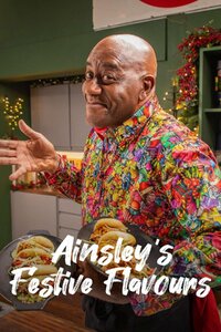 Ainsley's Festive Flavours