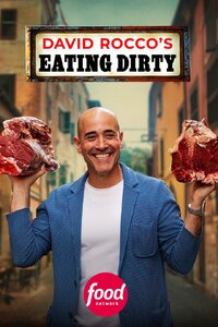 David Rocco's Eating Dirty