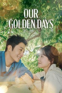 Our Golden Days