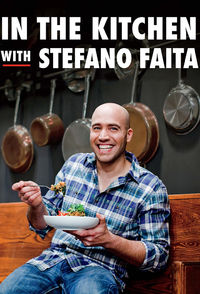 In the Kitchen with Stefano Faita