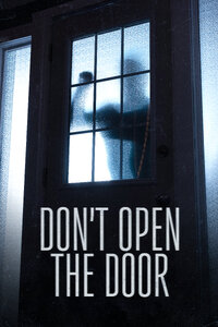 Don't Open the Door