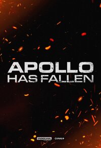 Apollo Has Fallen