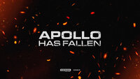Apollo Has Fallen