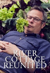 River Cottage Reunited
