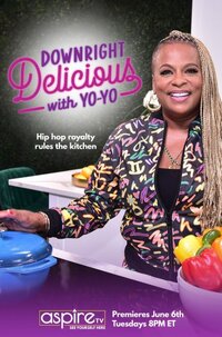 Downright Delicious with Yo-Yo