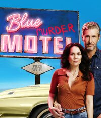 Blue Murder Motel