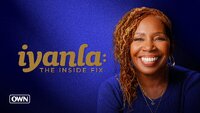 Iyanla: The Inside Fix