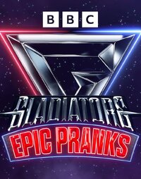 Gladiators: Epic Pranks
