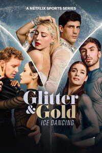 Glitter & Gold: Ice Dancing