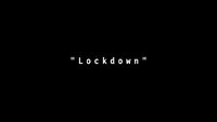 Lockdown