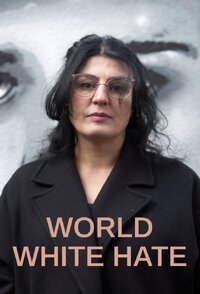 Der weiße Hass