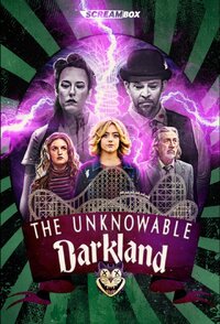 The Unknowable: Darkland