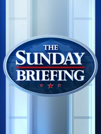 The Sunday Briefing
