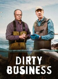 Dirty Business