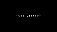 Get Carter