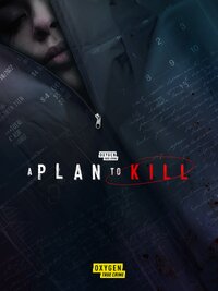 A Plan to Kill
