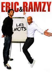 Les mots d'Eric et Ramzy