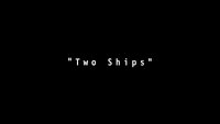 Two Ships