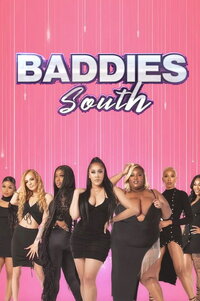 Baddies South