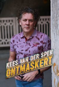 Kees Van Der Spek Ontmaskert