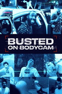 Busted on Bodycam
