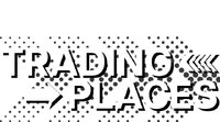 Trading Places