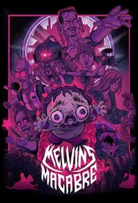 Melvin's Macabre