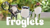 Froglets