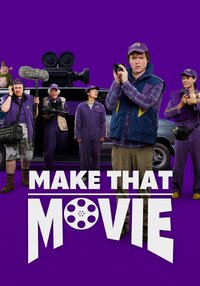Make That Movie