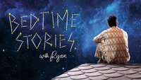 Bedtime Stories with Ryan