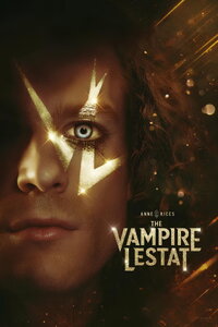Anne Rice's The Vampire Lestat
