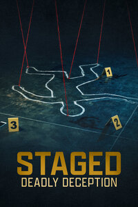 Staged: Deadly Deception