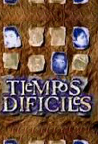 Tiempos difíciles