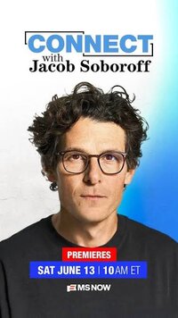 Connect with Jacob Soboroff